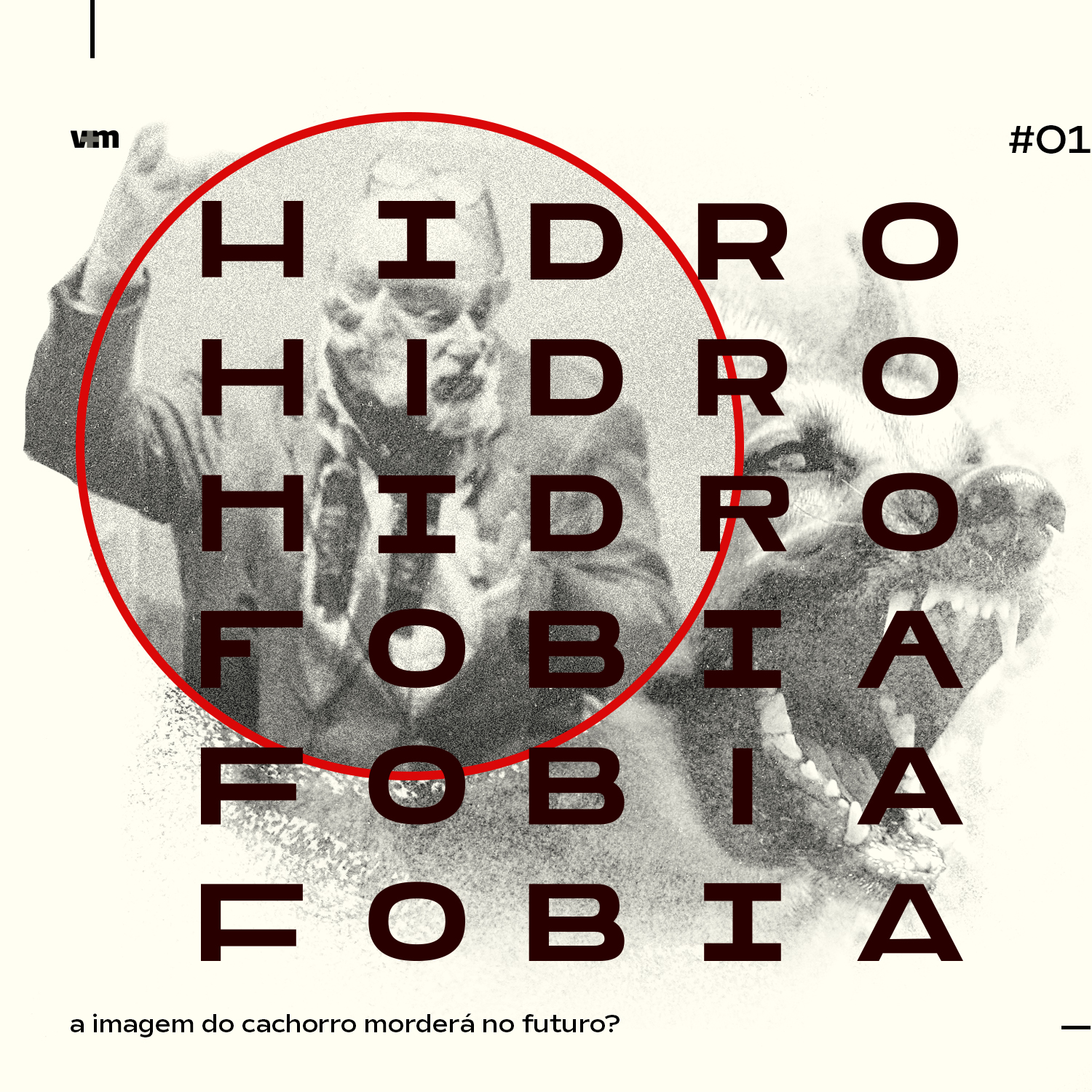 Hidrofobia #01 – A imagem do cachorro morderá no futuro?