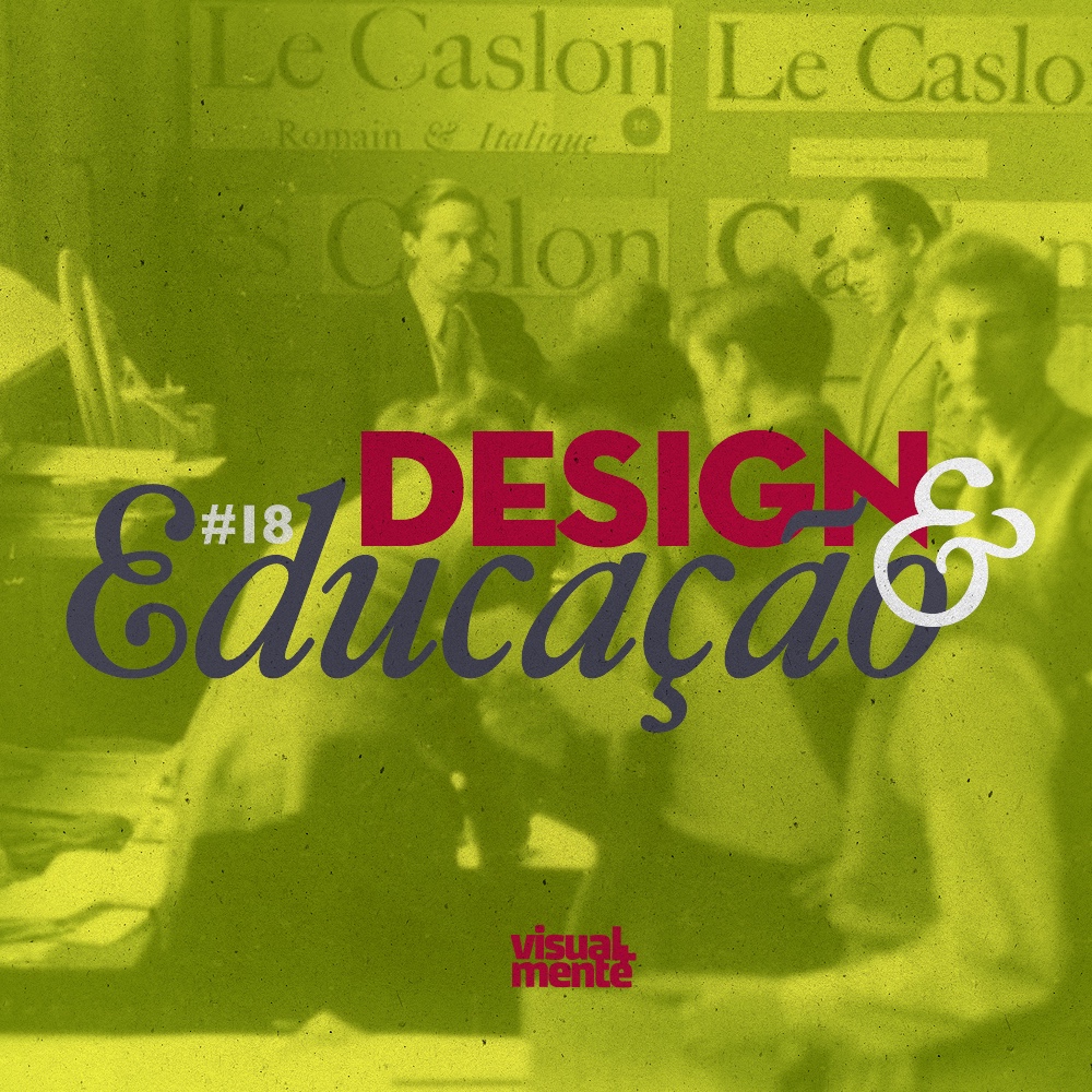 #18 – Design e Educação