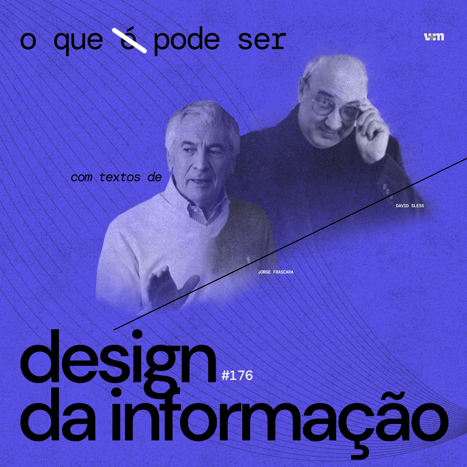 O que pode ser design da informação? | V+M #176